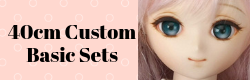 40cm Custom Basic Set