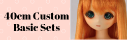 40cm Custom Basic Set